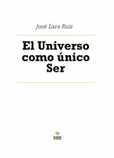 Libro El Universo como único Ser, autor ateril