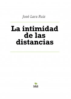 La intimidad de las distancias