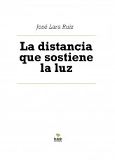 Libro La distancia que sostiene la luz, autor ateril