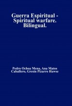 Guerra Espiritual - Spiritual warfare. Bilingual.
