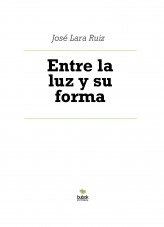 Libro Entre la luz y su forma, autor ateril