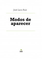 Libro Modos de aparecer, autor ateril