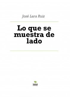 Lo que se muestra de lado
