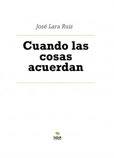 Cuando las cosas acuerdan
