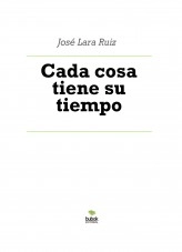 Libro Cada cosa tiene su tiempo, autor ateril