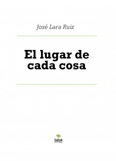 El lugar de cada cosa