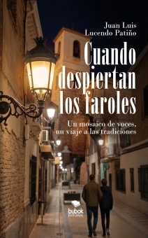 Cuando despiertan los faroles