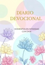 Libro Diario Devocional Momentos en Intimidad con Dios, autor Mary CreativaStudio