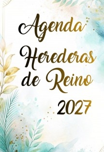 Agenda Herederas del Reino 2027