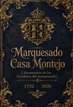 Libro Marquesado Casa Montejo, autor JULIO CESAR CUADROS CASTILLO
