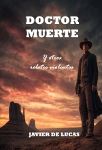 Libro DOCTOR MUERTE, autor JAVIER DE LUCAS LINARES