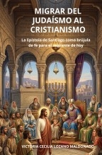 MIGRAR DEL JUDAÍSMO AL CRISTIANISMO