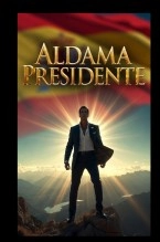 Libro ALDAMA PRESIDENTE, autor Luis Toribio Troyano