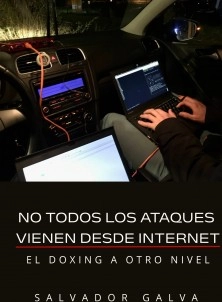 NO TODOS LOS ATAQUES VIENEN DESDE INTERNET
