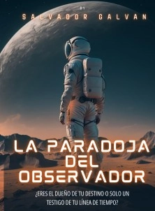 LA PARADOJA DEL OBSERVADOR