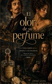 El olor de su perfume Volumen II