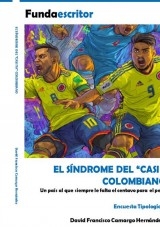 EL SÍNDROME DEL “CASI” COLOMBIANO