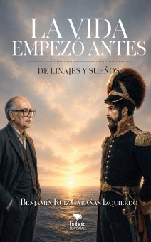 Libro La vida empezó antes, autor benjaminruiz