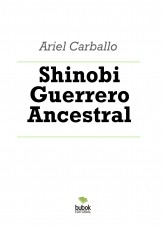 Shinobi Guerrero Ancestral