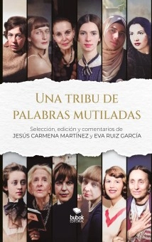 Una tribu de palabras mutiladas