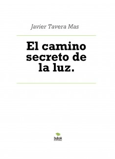 El camino secreto de la luz.