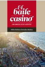 Libro El baile casino: una mirada desde adentro, autor cubacasino