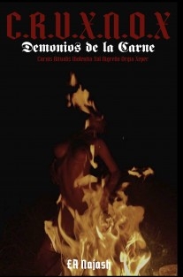 CRVXNOX - DEMONIOS DE LA CARNE VOL. I