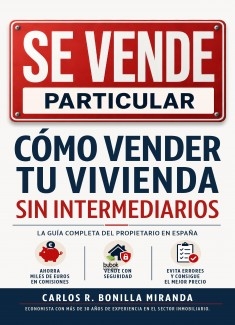 CÓMO VENDER TU VIVIENDA SIN INTERMEDIARIOS