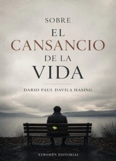 SOBRE EL CANSANCIO DE LA VIDA