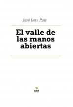 Libro El valle de las manos abiertas, autor ateril