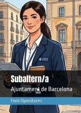 Resum Subaltern/a de l'Ajuntament de Barcelona