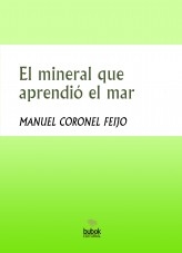 El mineral que aprendió el mar
