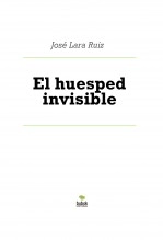 Libro El huesped invisible, autor ateril