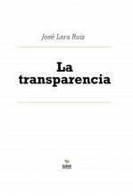 Libro La transparencia, autor ateril