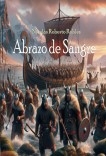 Libro ABRAZO DE SANGRE, autor Nicolas Roberto Robles Perez-Monteoliva