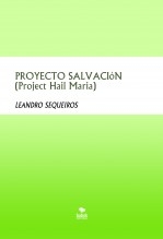 Libro PROYECTO SALVACION (Project Hail Maria), autor LEANDRO SEQUEIROS SAN ROMAN