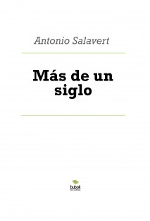 Más de un siglo