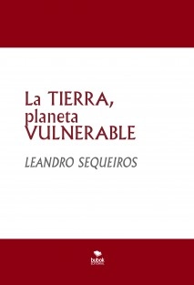 La TIERRA, planeta VULNERABLE