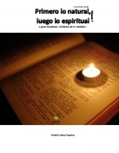 Libro Primero lo natural, luego lo espiritual -Leyes mosaicas: Sombras de lo venidero – Volumen 7, autor Roberto Celaya