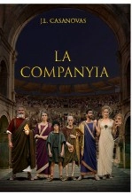 Libro LA COMPANYIA, autor Jose Luis Casanovas Olmos