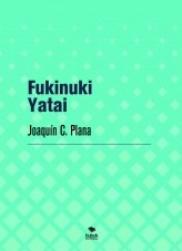 Libro Fukinuki Yatai., autor jcplana