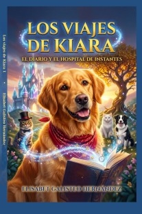 LOS VIAJES DE KIARA 1