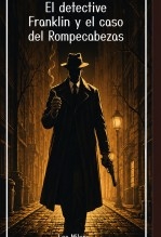 El detective Franklin y el caso del Rompecabezas