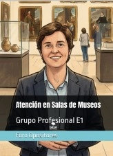 Libro Atención en Salas de Museos, autor Foro Opositores