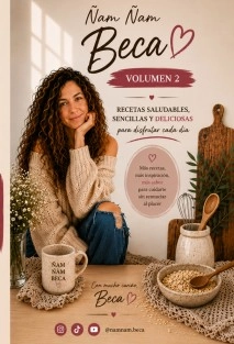 Ñam Ñam Beca . Volumen 2