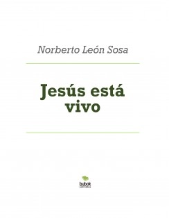 Jesús está vivo