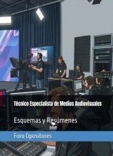 Libro Técnico Especialista de Medios Audiovisuales, autor Foro Opositores