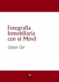 Fotografía Inmobiliaria con el Móvil