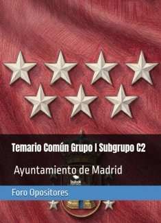 Resumen Temario Común Grupo I, Subgrupo C2