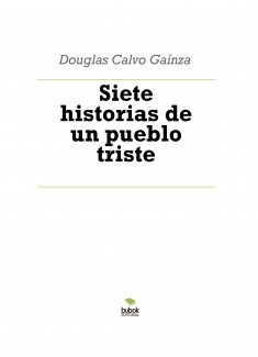 Siete historias de un pueblo triste